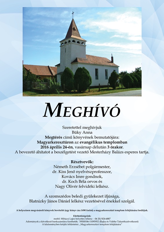 Büky Anna: Megtérés c. könyvének bemutatója Magyarkeresztúron / Buchvorstellung der Neuerscheinung von Anna Büky „Die Bekehrung“ in Magyarkeresztúr